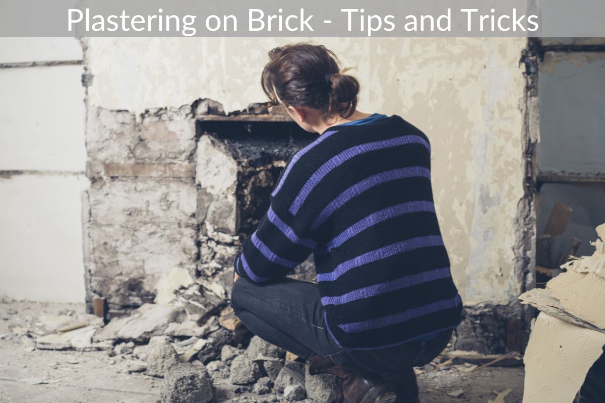 Plastering on Brick - Tips and Tricks